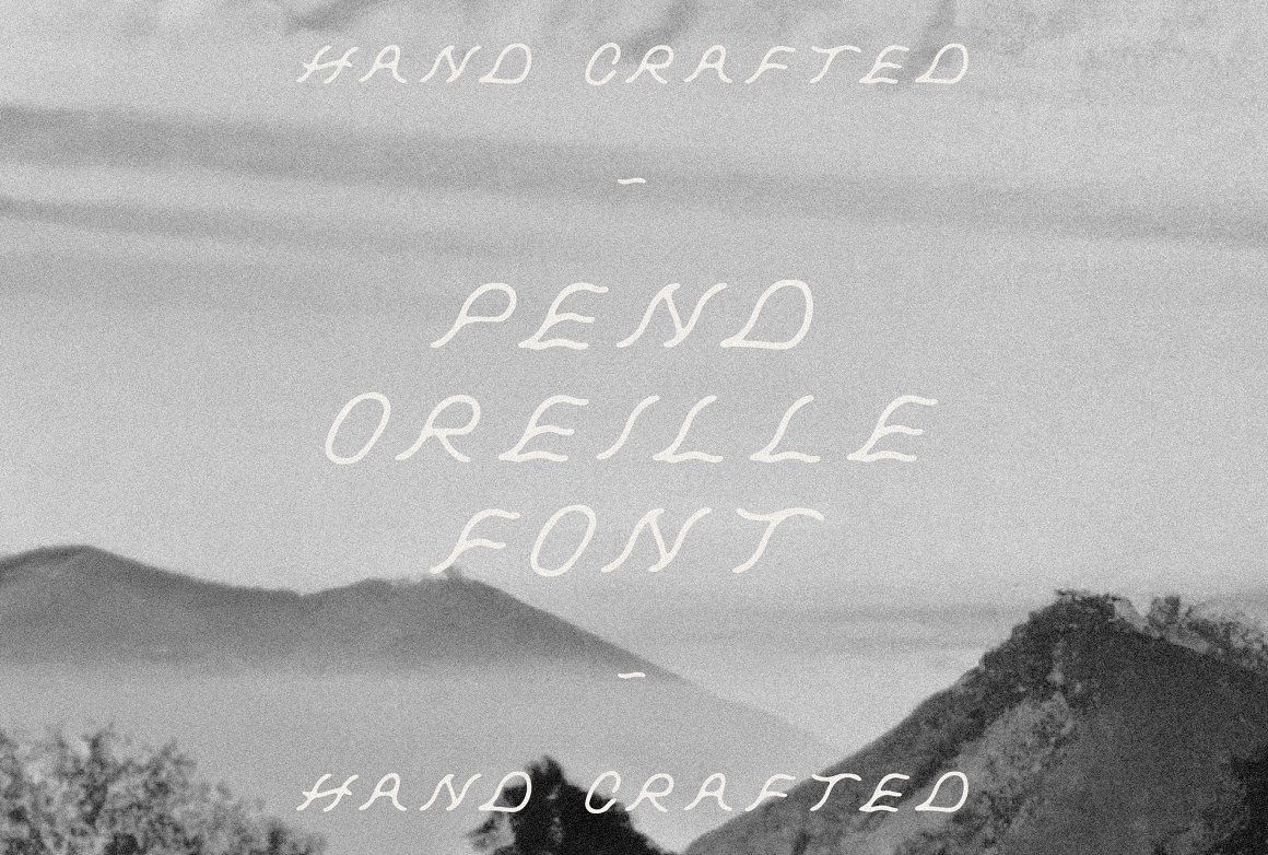 Pend Oreille Font